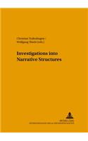Investigations into Narrative Structures