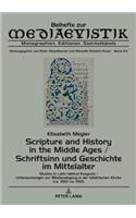 Scripture and History in the Middle Ages / Schriftsinn und Geschichte im Mittelalter