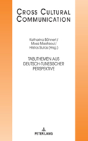 Tabuthemen aus deutsch-tunesischer Perspektive