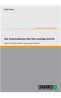 entscheidende Zeit-Not-wendige Schritt - Welt- und Ichbewusstsein, Illusion oder Realität?