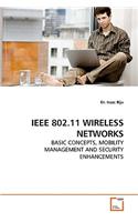 IEEE 802.11 Wireless Networks