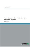 Die hansischen Konflikte mit Flandern 1358 und 1388 im Vergleich: (German)