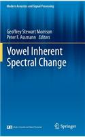 Vowel Inherent Spectral Change