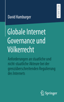 Globale Internet Governance Und Völkerrecht