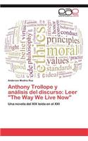 Anthony Trollope y Analisis del Discurso: Leer "The Way We Live Now"(Spanish)