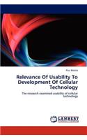 Relevance Of Usability To Development Of Cellular Technology