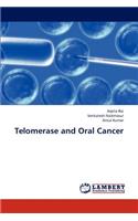 Telomerase and Oral Cancer
