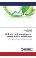 Multi-hazard Mapping and Vulnerability Assessment