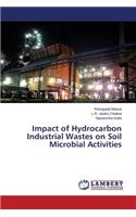 Impact of Hydrocarbon Industrial Wastes on Soil Microbial Activities