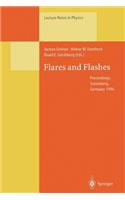 Flares and Flashes