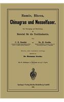Ramie, Rheea, Chinagras Und Nesselfaser
