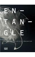 Entangle: Physics and the Artistic Imagination