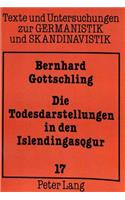 Die Todesdarstellungen in den Islendingasogur