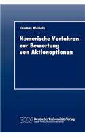 Numerische Verfahren Zur Bewertung Von Aktienoptionen