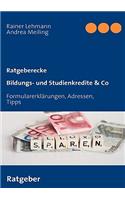 Bildungs- und Studienkredite & Co: Formularerklärungen, Adressen, Tipps