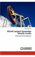 World Largest Sovereign Wealth Funds