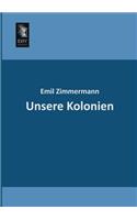 Unsere Kolonien: (German)