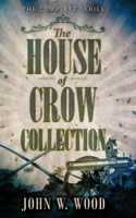 House Of Crow Collection