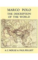Marco Polo the Description of the World A.C. Moule & Paul Pelliot Volume 1