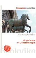 Hippodrome of Constantinople: (English)