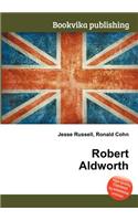 Robert Aldworth: (English)