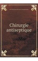 Chirurgie antiseptique