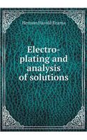 Electro-Plating and Analysis of Solutions