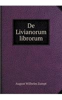 De Livianorum librorum: (Latin)
