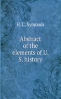 Abstract of the elements of U. S. history