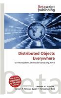 Distributed Objects Everywhere: (English)
