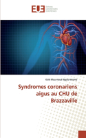Syndromes coronariens aigus au CHU de Brazzaville