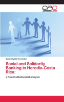 Social and Solidarity Banking in Heredia-Costa Rica