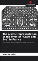 plastic representation of the myth of "Adam and Eve" in France