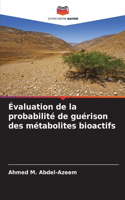 Évaluation de la probabilité de guérison des métabolites bioactifs