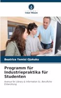 Programm für Industriepraktika für Studenten