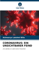 Coronavirus: Ein Unsichtbarer Feind