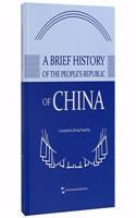 A Brief History of the People's Republic of China