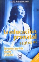 La educacion prenatal natural, 2a edicion