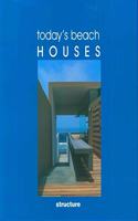 Today's Beach Houses