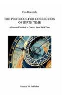 Protocol for Correction of Birth Time