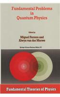 Fundamental Problems in Quantum Physics