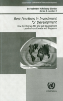How to Integrate FDI in the Skills Development Process: Lessons from Canada and Singapore (Investment Advisory Series)(Investment Advisory Series)