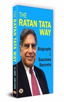 The Ratan Tata Way | Complete Biography & Success Secrets | Business Leadership Principles Visionary Industrial Evolution Inspirational Nation Building