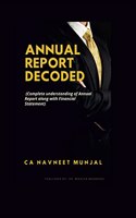 ANNUAL REPORT DECODED