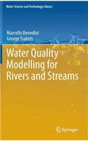 Water Quality Modelling for Rivers and Streams