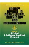 Energy Savings in Agricultural Machinery and Mechanization