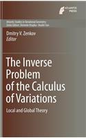 Inverse Problem of the Calculus of Variations: Local and Global Theory