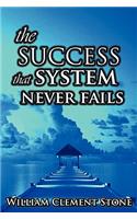 Success System That Never Fails