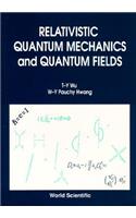 Relativistic Quant Mech & Quant Fields