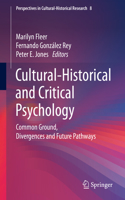 Cultural-Historical and Critical Psychology